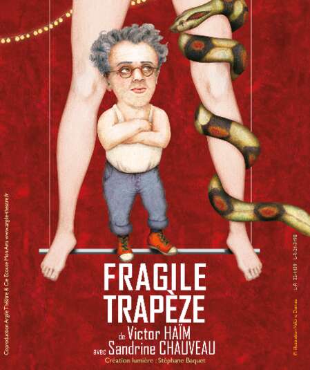 Affiche du spectacle Fragile Trapèze