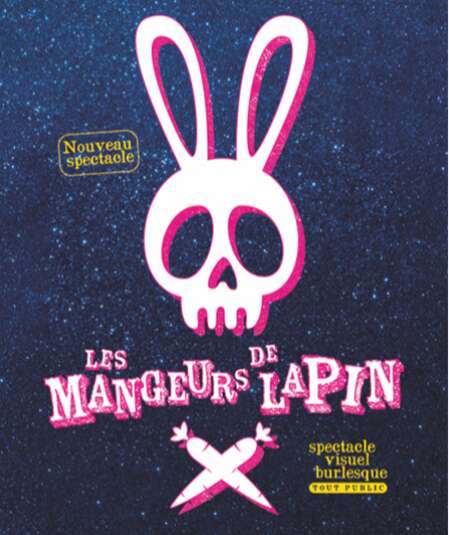 Affiche du spectacle Les Mangeurs de Lapin - Nouveau spectacle
