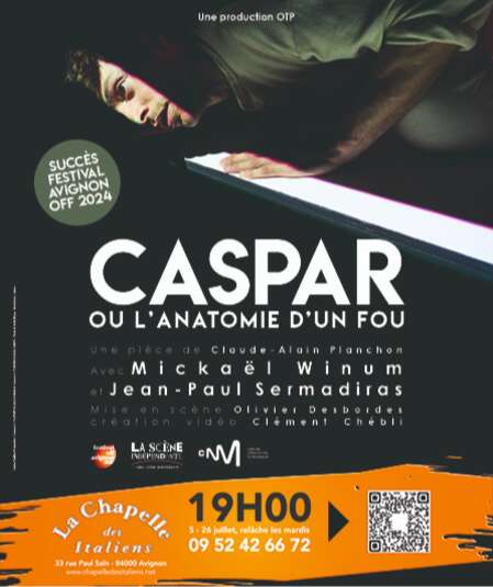Affiche du spectacle CASPAR ou l'anatomie d'un fou