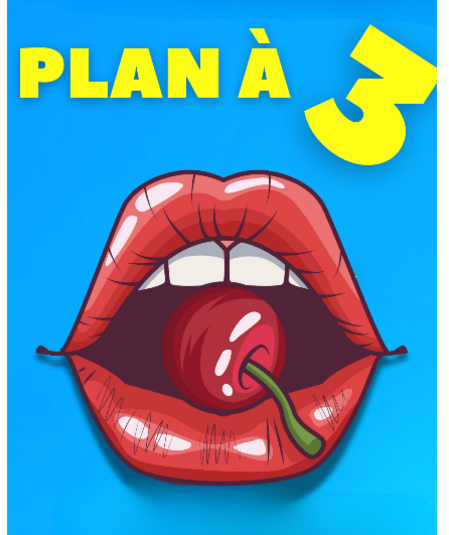 Affiche du spectacle Plan à 3