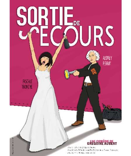 Affiche du spectacle Sortie de secours
