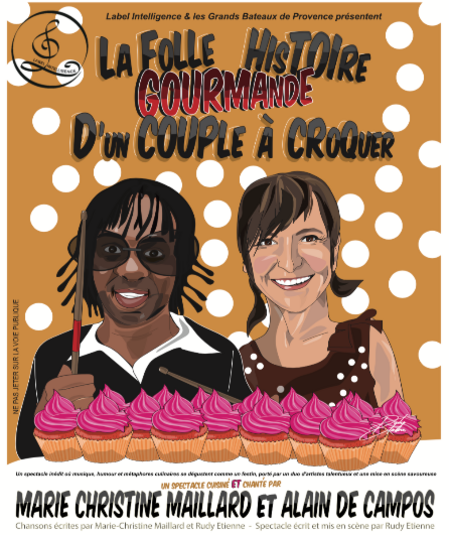 Affiche du spectacle La Folle Histoire Gourmande d'un Couple à Croquer