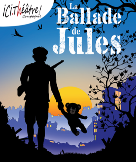 Affiche du spectacle La ballade de Jules