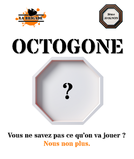 Affiche du spectacle Octogone