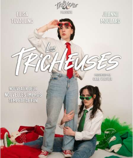 Affiche du spectacle Les Tricheuses