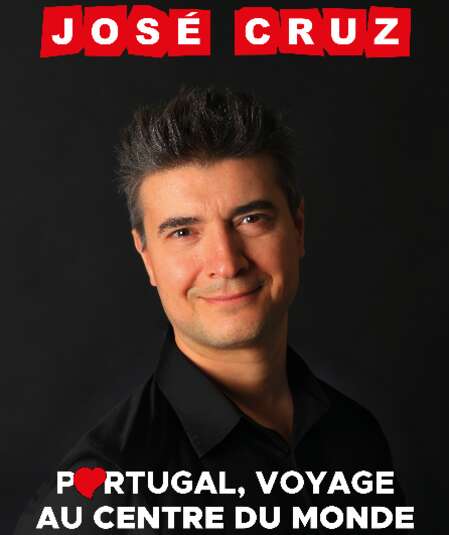 Affiche du spectacle José Cruz - Portugal voyage au centre du monde