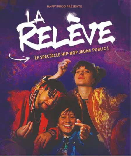 Affiche du spectacle La Relève