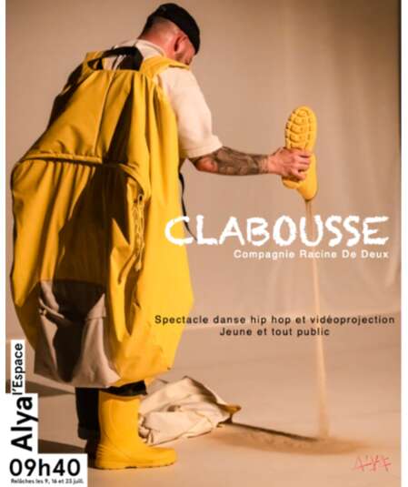 Affiche du spectacle Clabousse