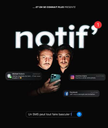 Affiche du spectacle Notif'