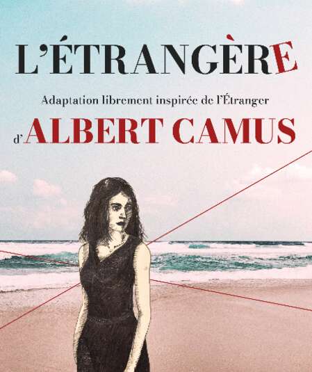 Affiche du spectacle L'étrangère