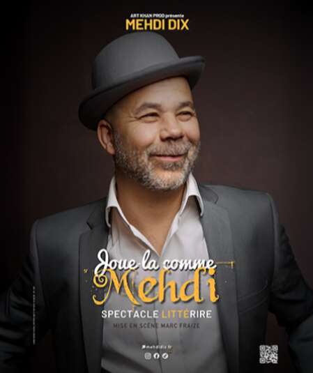 Affiche du spectacle Joue-la comme Mehdi