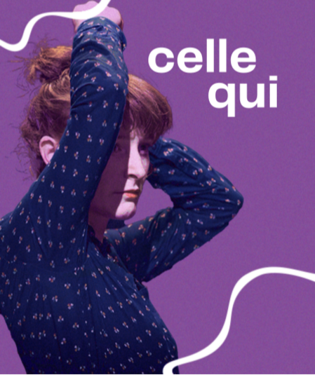 Affiche du spectacle Celle qui