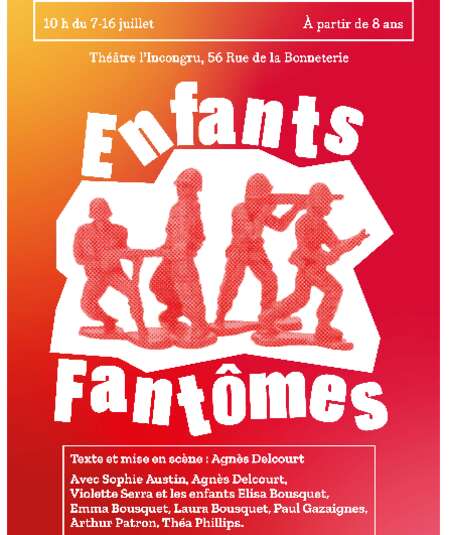 Affiche du spectacle Enfants Fantômes