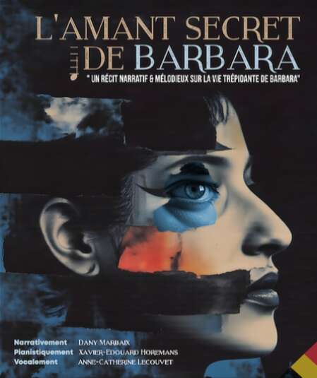 Affiche du spectacle L'amant secret de Barbara