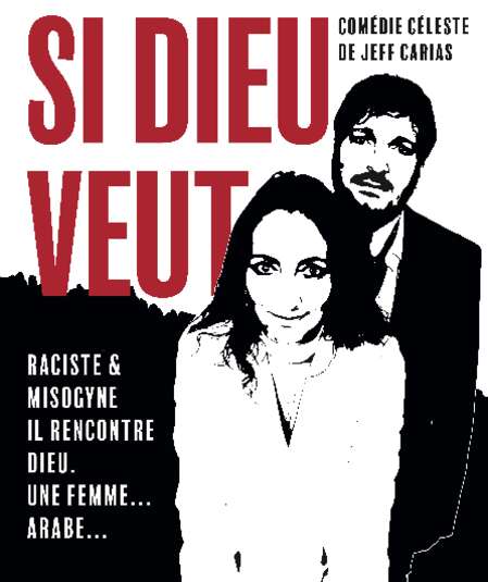 Affiche du spectacle Si Dieu veut