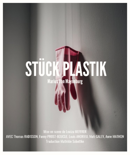 Affiche du spectacle Stück Plastik