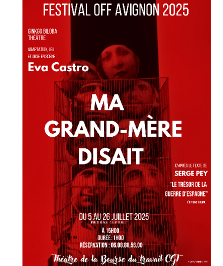 Affiche du spectacle Ma grand-mère disait