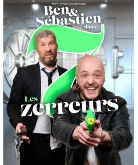 Affiche du spectacle Ben et Sébastien dans les 7 z'erreurs