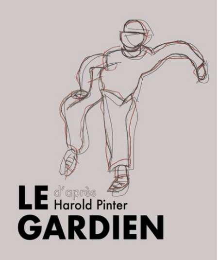Affiche du spectacle Le Gardien