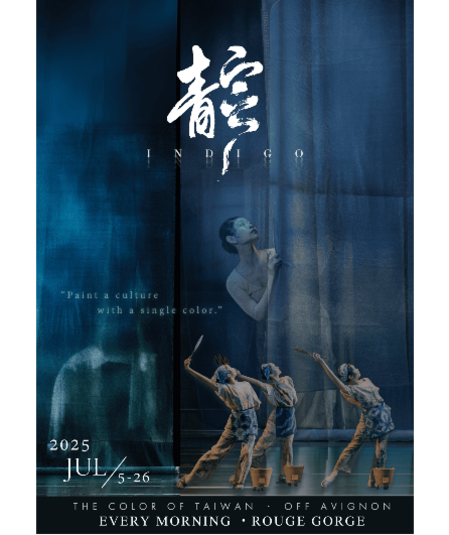 Affiche du spectacle 《Indigo》— painting a culture with a single color