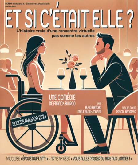 Affiche du spectacle Et si c'était elle ?