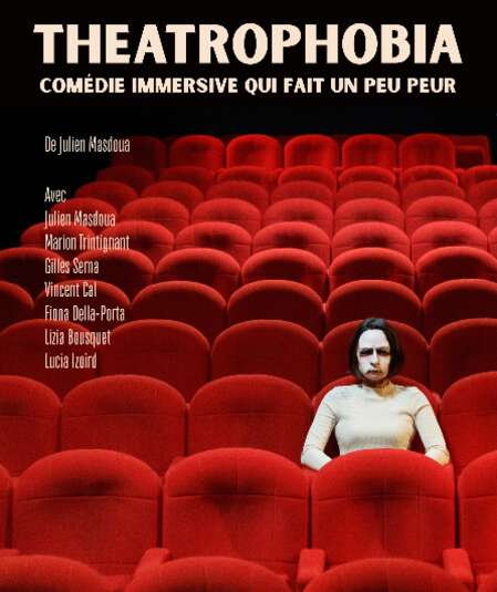 Affiche du spectacle Theatrophobia
