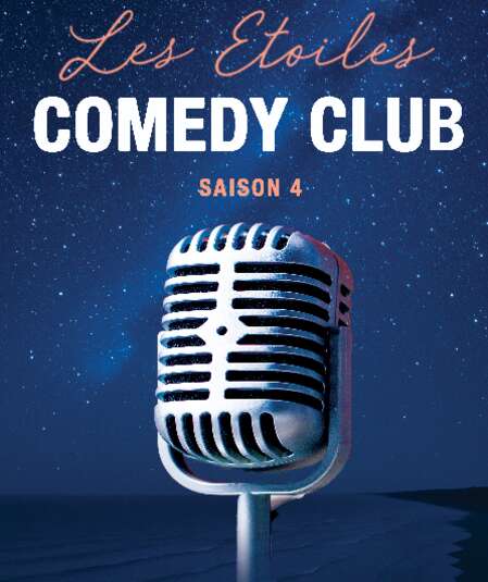 Affiche du spectacle Les Étoiles Comedy Club