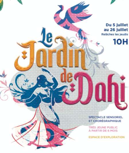 Affiche du spectacle Le Jardin de Dahi