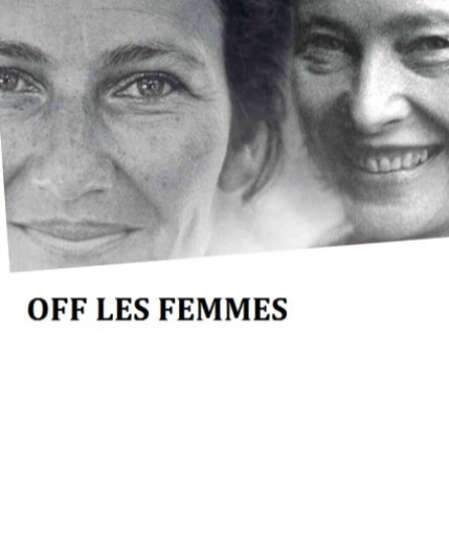 Affiche du spectacle Off les femmes