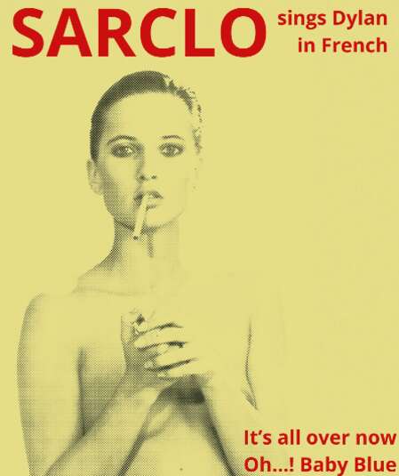 Affiche du spectacle Sarclo sings dylan in French