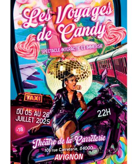 Affiche du spectacle Les Voyages de Candy