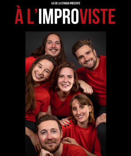 Affiche du spectacle À l'improviste