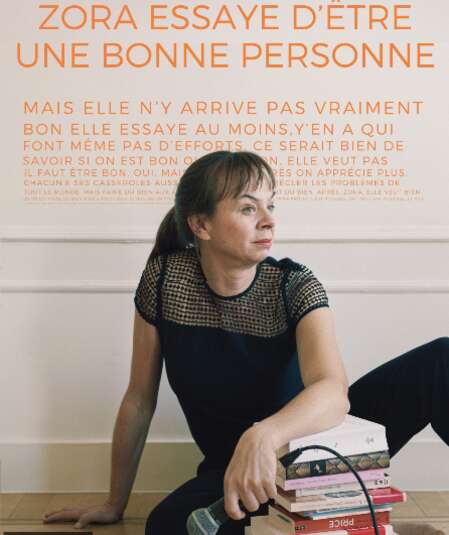 Affiche du spectacle Zora essaye d'être une bonne personne