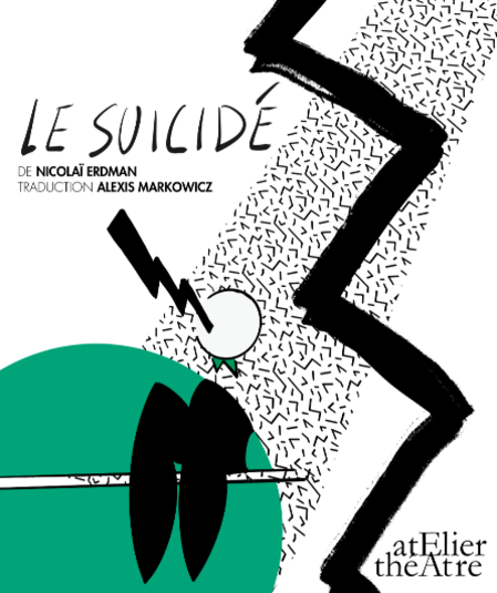 Affiche du spectacle Le suicidé