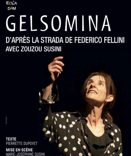 Affiche du spectacle Gelsomina
