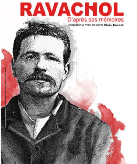Affiche du spectacle Ravachol