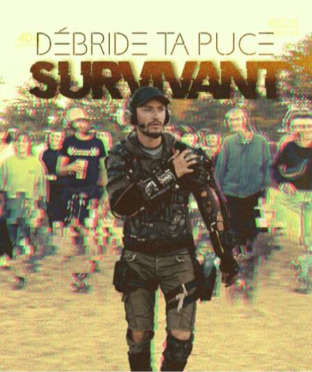 Affiche du spectacle Débride Ta puce : Survivant