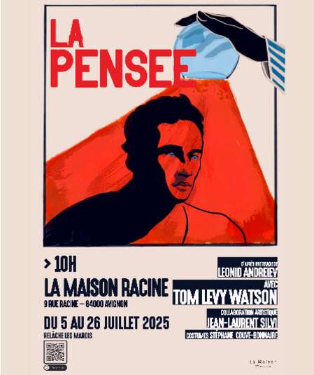 Affiche du spectacle La Pensée