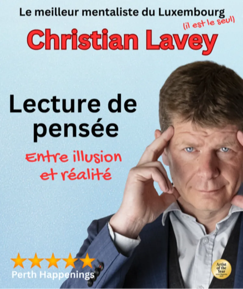 Affiche du spectacle Lecture de pensées – entre illusion et réalité