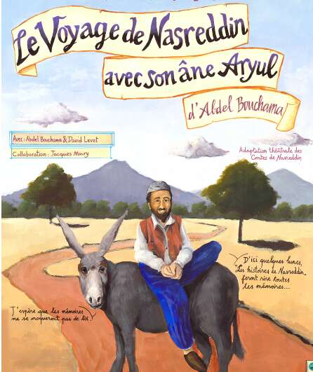 Affiche du spectacle Le voyage de Nasreddin avec son âne Aryul