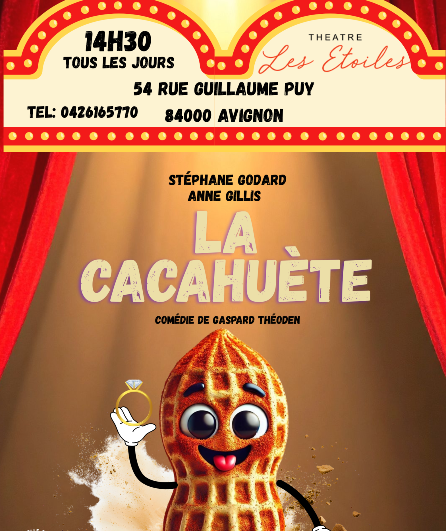Affiche du spectacle La cacahuète