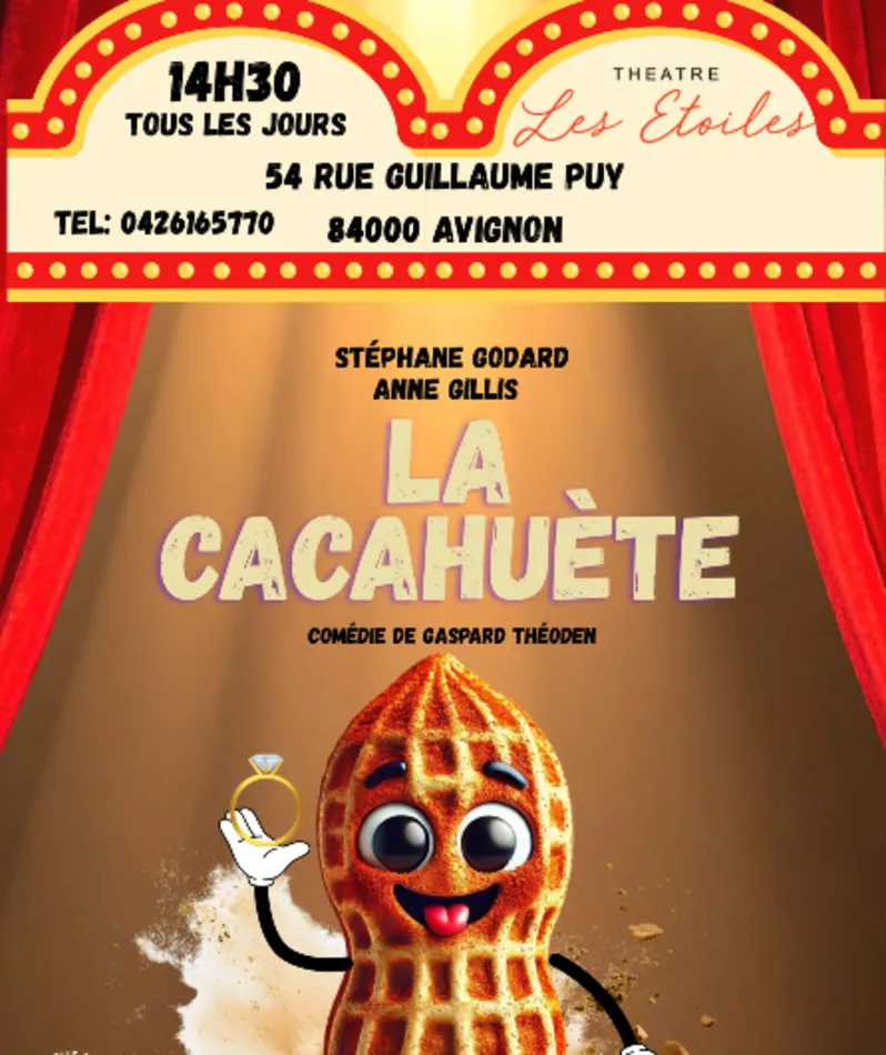 Affiche du spectacle La cacahuète