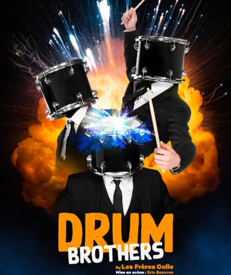 Affiche du spectacle Drum Brothers par les Frères Colle