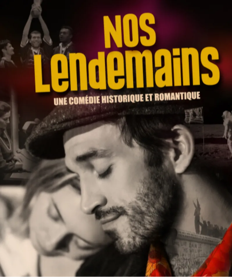 Affiche du spectacle Nos lendemains