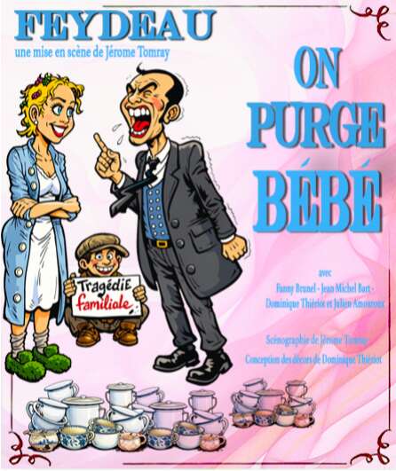 Affiche du spectacle On purge bébé