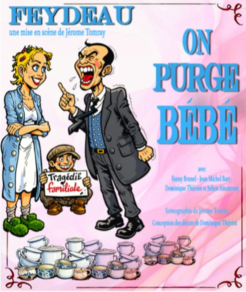Affiche du spectacle On purge bébé