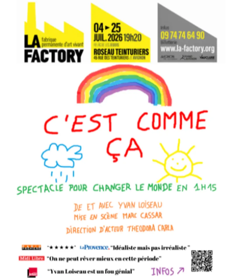 Affiche du spectacle C'est comme ça : spectacle pour changer le monde