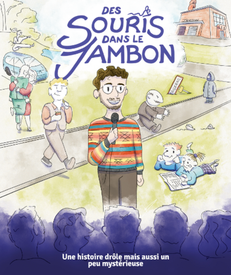 Affiche du spectacle Des souris dans la jambon