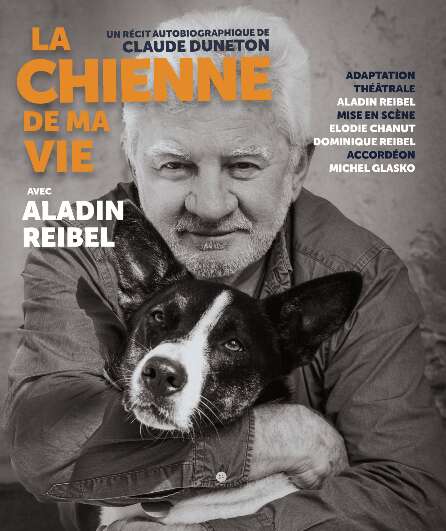 Affiche du spectacle La Chienne de ma Vie