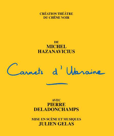 Affiche du spectacle Carnets d'Ukraine